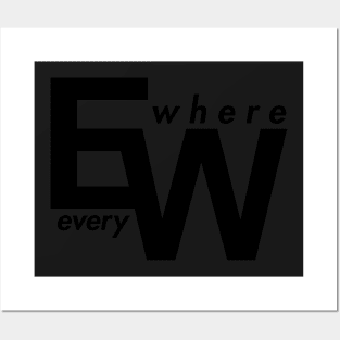 EveryWhere Merch Posters and Art